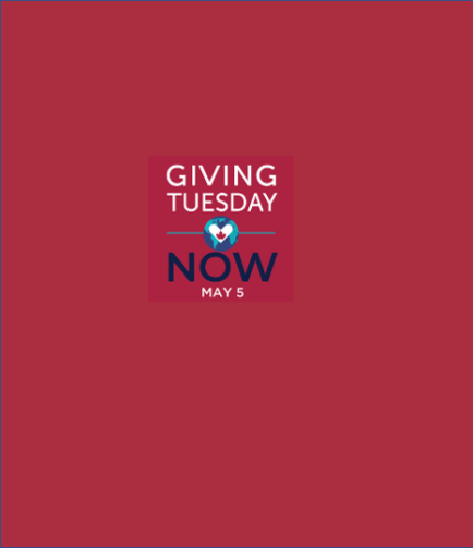 Giving Tuesday Now. May 5